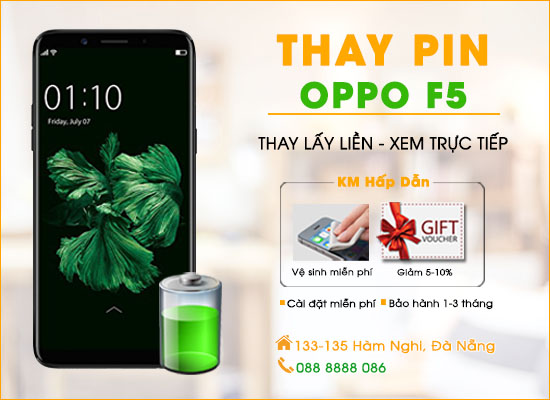 Thay pin Oppo F5 Đà Nẵng