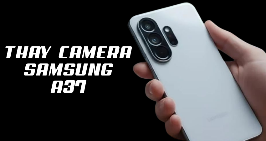 thay-pin-samsung-a37-tai-techcare