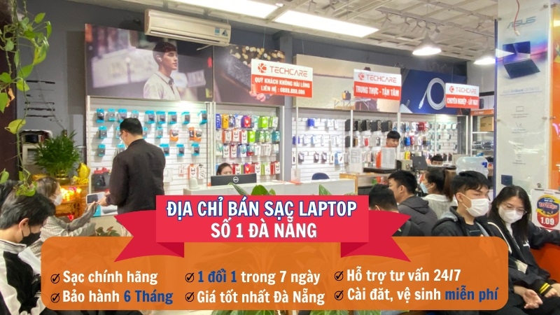 Địa chỉ bán sạc laptop Tại Đà Nẵng – Techcare Service Địa chỉ bán sạc laptop Tại Đà Nẵng – Techcare Service