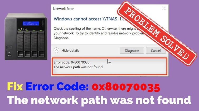 Cách Khắc Phục Lỗi “The Network Path Was Not Found” (0x80070035) Hiệu Quả Và Nhanh Chóng Nhất