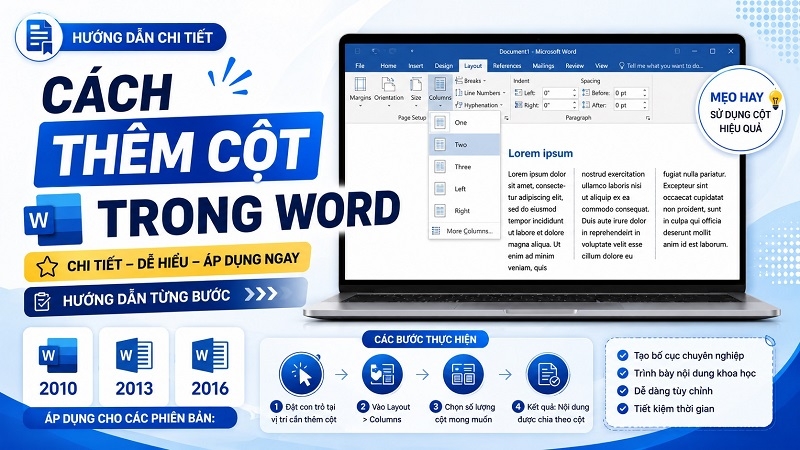 Cách thêm cột trong Word chi tiết – Hướng dẫn từng bước cho phiên bản 2010, 2013, 2016