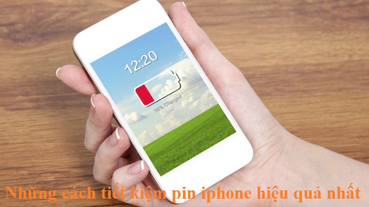 Bật mí cách tiết kiệm pin iPhone cực hay không nên bỏ qua