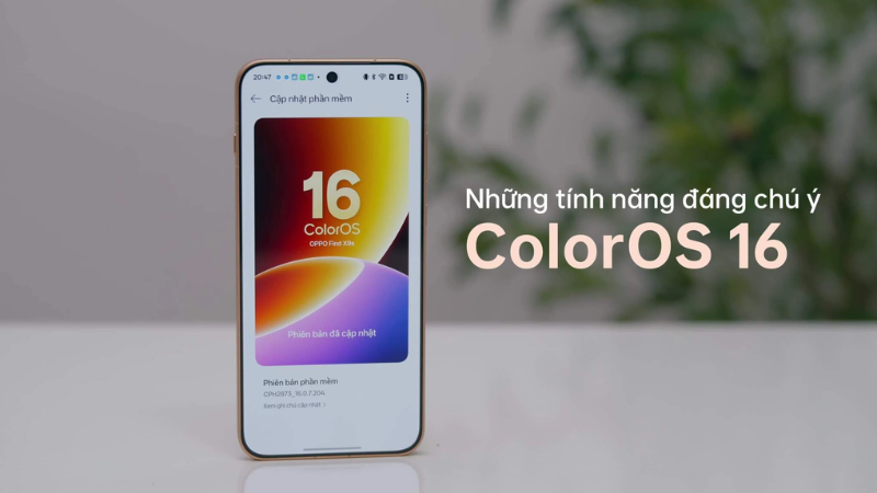 Tính Năng Nổi Bật Của ColorOS 16