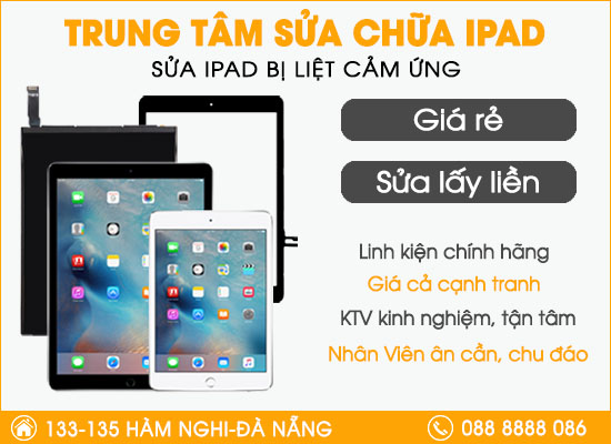 Sửa chữa Ipad bị liệt cảm ứng Đà Nẵng