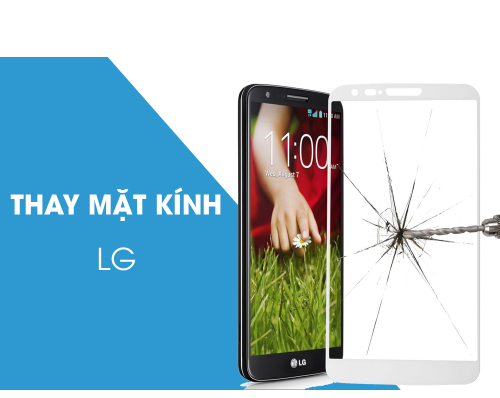 thay mặt kính điện thoại lg tại đà nẵng