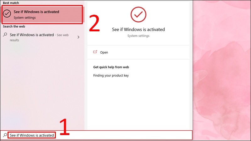 Nhấn vào mục See if Windows is activated