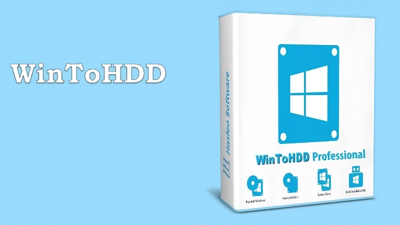 WinToHDD là gì? Vì sao nên dùng? WinToHDD là gì? Vì sao nên dùng?
