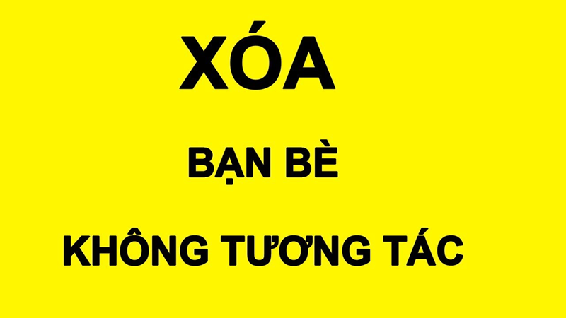 xoa-ban-be-khong-tuong-tac