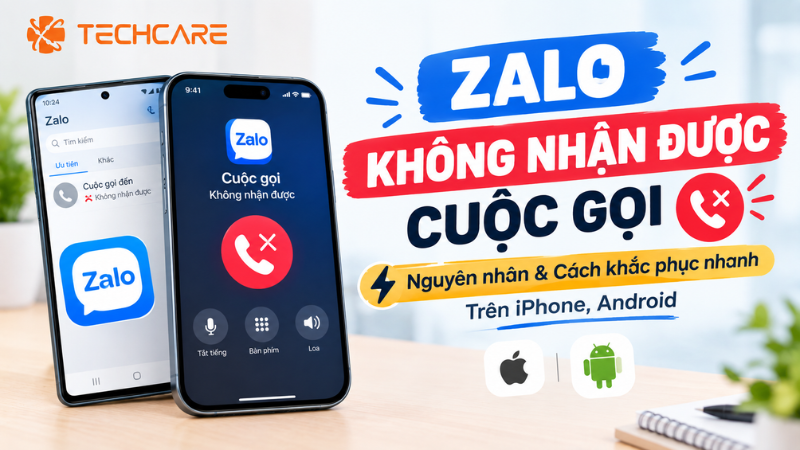 Zalo Không Nhận Được Cuộc Gọi: Nguyên Nhân Và Cách Khắc Phục Nhanh