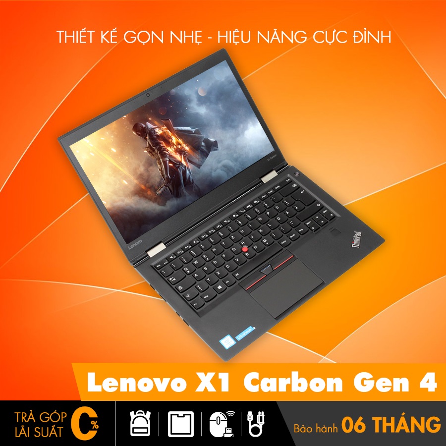Lenovo Thinkpad X1 Carbon Gen 4 [Laptop đáng mong đợi nhất]