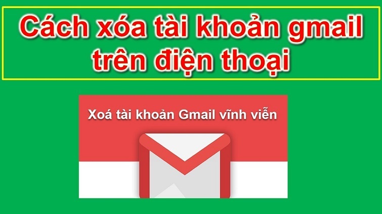 cach-xoa-tai-khoan-gmail-tren-dien-thoai