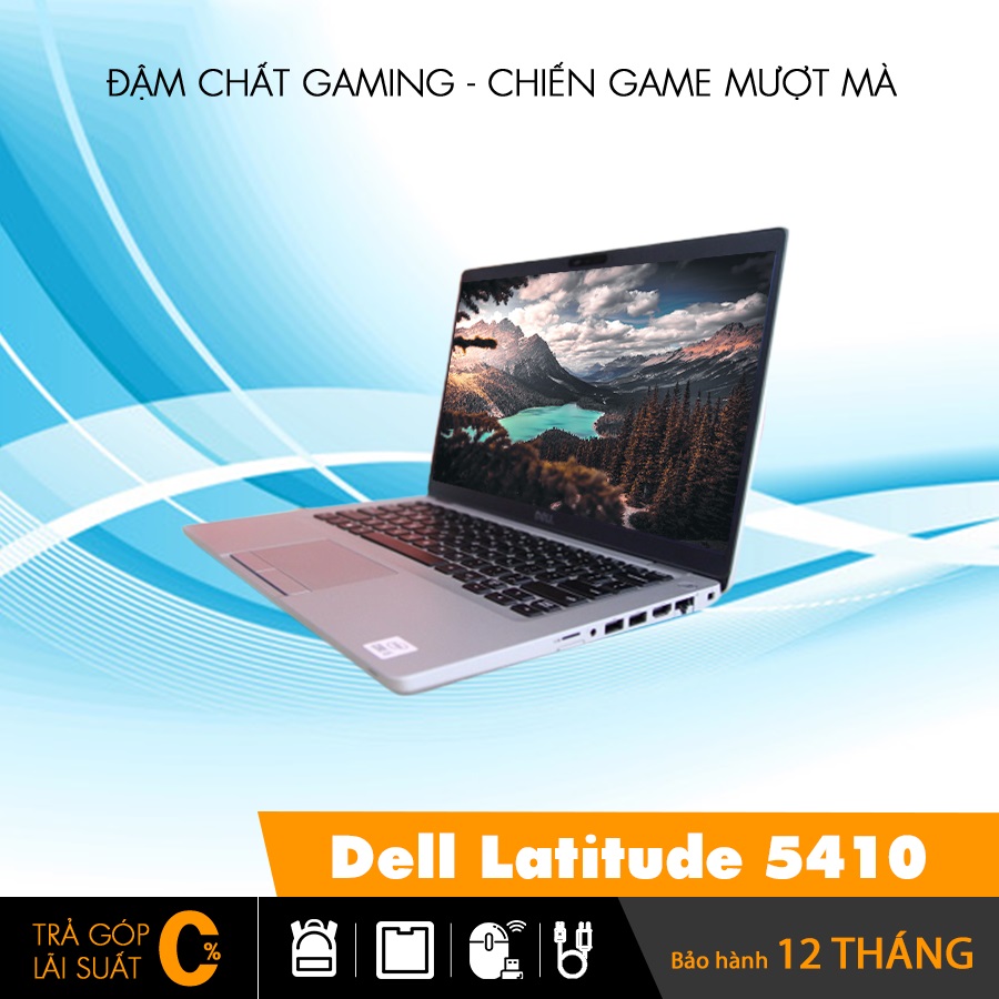 Laptop Dell Latitude 5410 văn phòng cao cấp cho doanh nhân