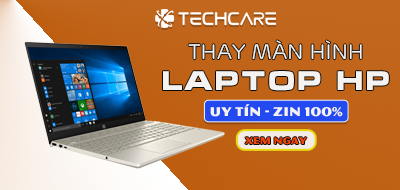 Sửa laptop HP uy tín giá rẻ lấy liền tại Đà Nẵng - Techcare.vn