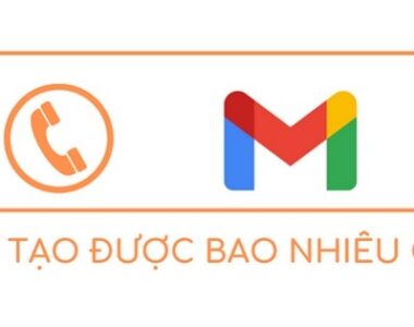 1-so-dien-thoai-dang-ky-duoc-bao-nhieu-gmail